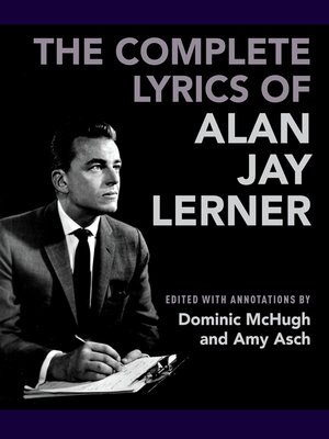 cover image of The Complete Lyrics of Alan Jay Lerner